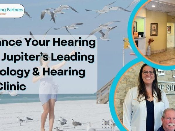 enhance-your-hearing-with-jupiters-leading-audiology-hearing-aid-clinic