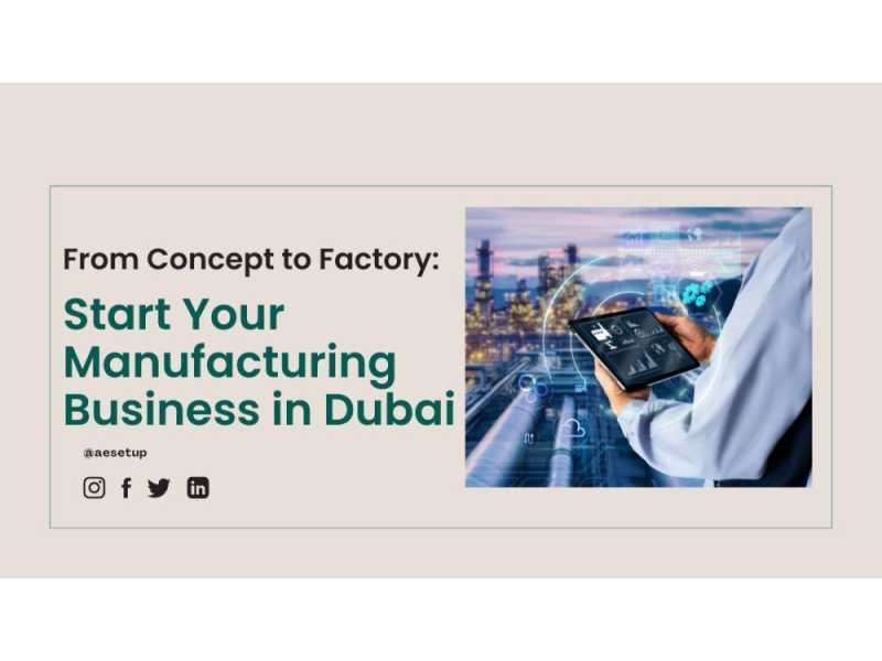 how-to-start-a-manufacturing-business-in-dubai-small-0