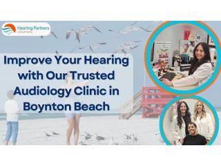 improve-your-hearing-with-our-trusted-audiology-clinic-in-boynton-beach-small-0