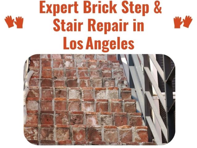 expert-brick-step-stair-repair-in-los-angeles