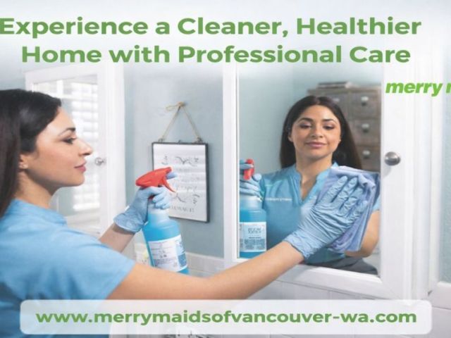 experience-a-cleaner-healthier-home-merry-maids-vancouver-wa