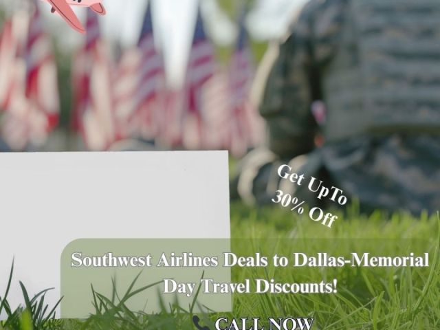 1-877-658-0930-southwest-airlines-deals-to-dallas-memorial-day