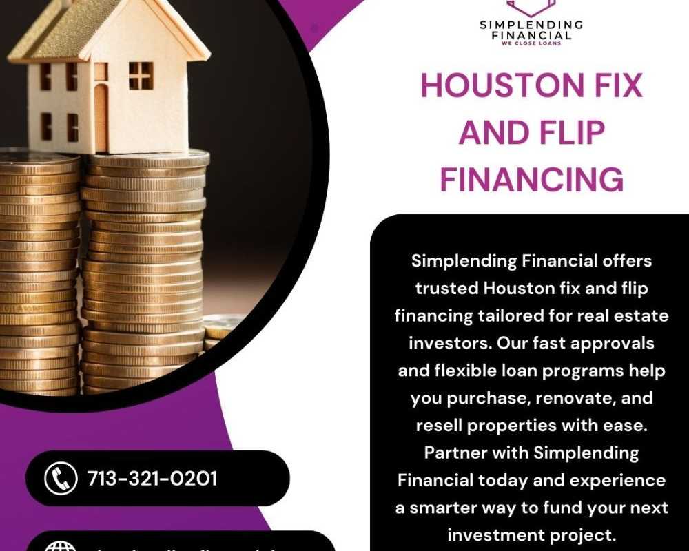 houston-fix-and-flip-financing-experts-simplending-financial