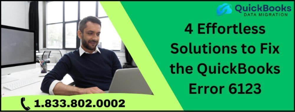 4-effortless-solutions-to-fix-the-quickbooks-error-6123-big-0