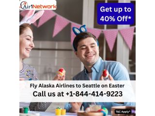 1-844-414-9223-fly-alaska-airlines-to-seattle-on-easter-small-0