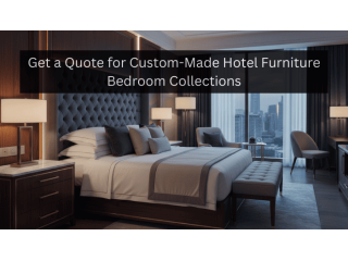 get-a-quote-for-custom-made-hotel-furniture-bedroom-collections-small-0
