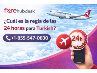 cual-es-la-regla-de-las-24-horas-para-turkish-small-0