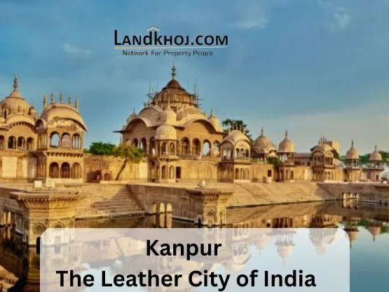 kanpur-indias-leather-city-with-strong-industrial-legacy