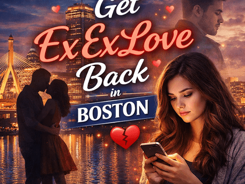 trusted-help-to-get-ex-love-back-in-boston