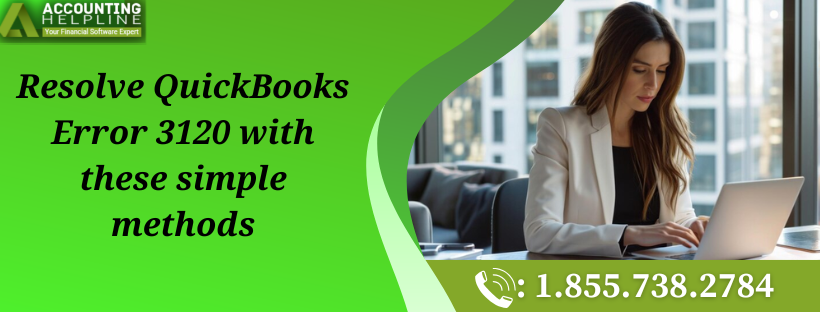 step-by-step-solutions-for-quickbooks-error-3120-big-0