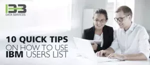 10-quick-tips-on-how-to-use-ibm-users-list-big-0