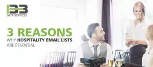 3-reasons-why-hospitality-email-lists-are-essential-big-0
