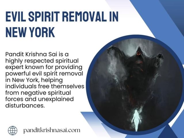 powerful-evil-spirit-removal-in-new-york-by-pandit-krishna-sai