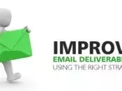 improve-email-deliverability-using-the-right-strategy