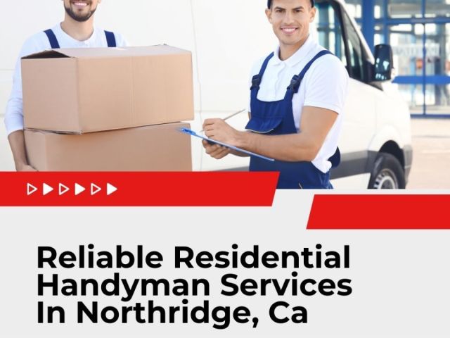 reliable-residential-handyman-services-in-northridge-ca
