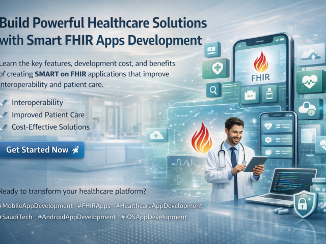 how-to-develop-smart-on-fhir-apps-features-cost-and-benefits