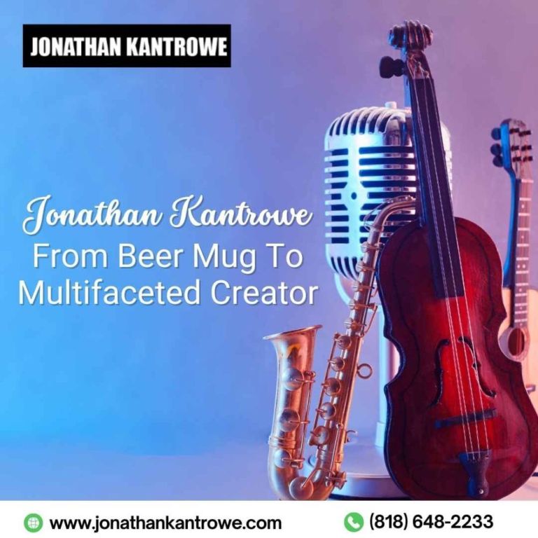 jonathan-kantrowe-from-beer-mug-to-multifaceted-creator-big-0