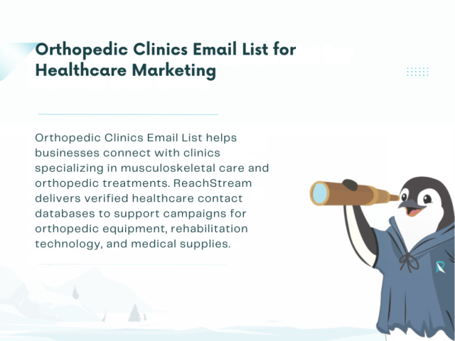 get-orthopedic-clinics-email-list-for-healthcare-marketing
