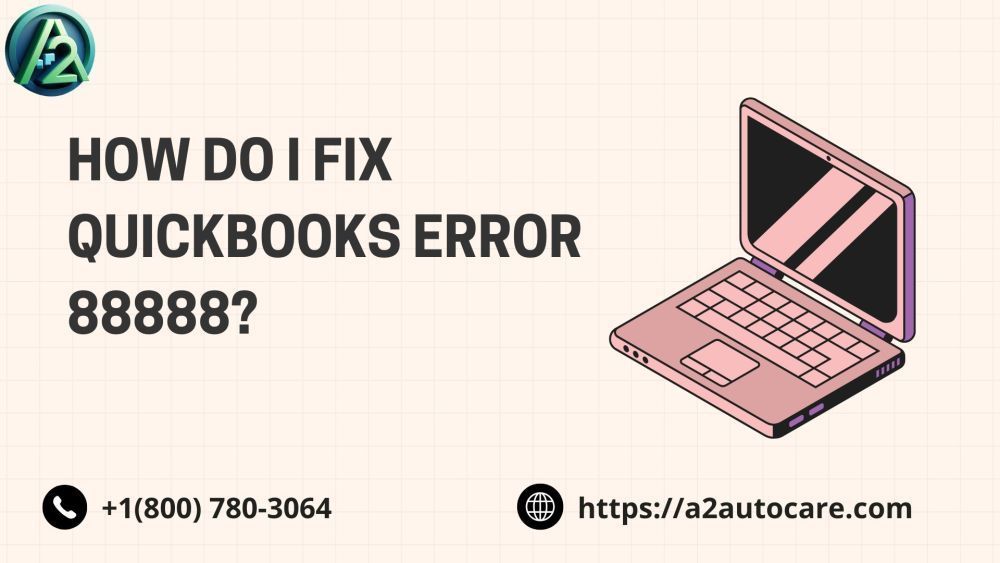 quickbooks-error-88888-causes-symptoms-big-0