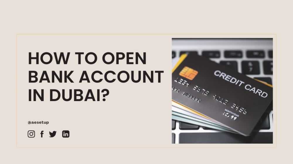 how-to-open-bank-account-in-dubai-big-0