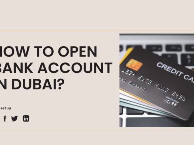 how-to-open-bank-account-in-dubai