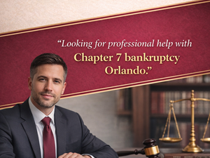 end-debt-worries-now-chapter-7-bankruptcy-orlando