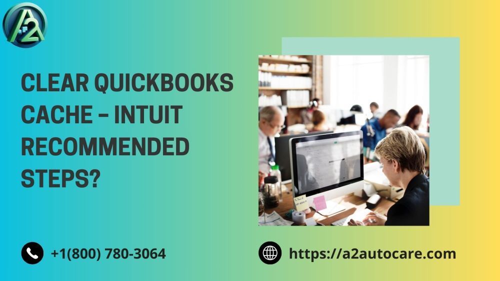 step-guide-to-clear-quickbooks-cache-and-intuit-data-big-0