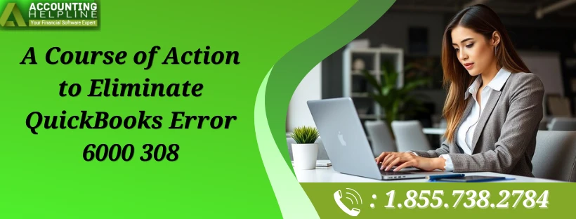 simple-steps-to-eliminate-quickbooks-error-6000-308-big-0