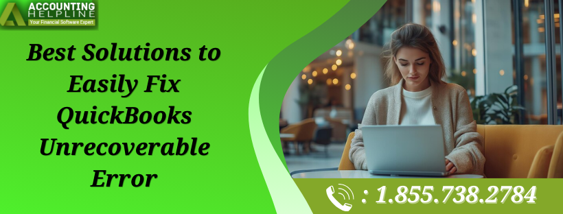 easy-ways-to-resolve-quickbooks-unrecoverable-error-big-0
