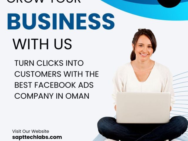 best-facebook-ads-agency-in-oman-boost-sales-fast-with-sapttech