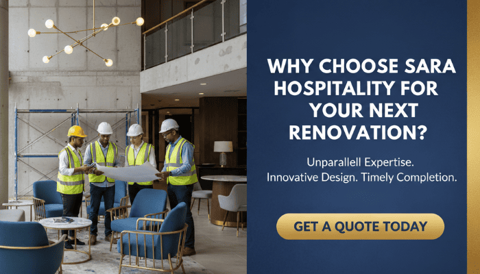 why-choose-sara-hospitality-for-your-next-renovation-get-a-quote-big-0