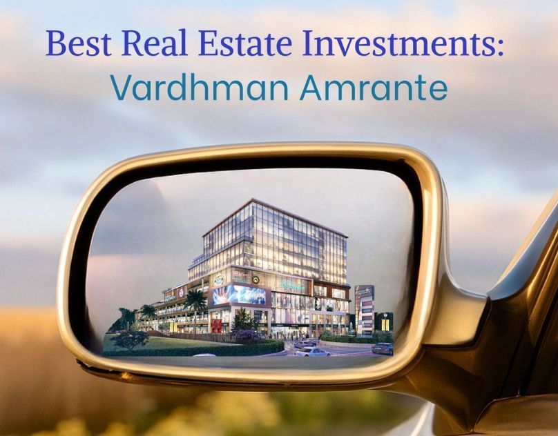 best-real-estate-investments-vardhman-amrante-big-0