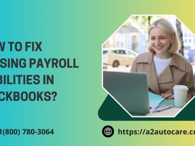 fix-quickbooks-payroll-liabilities-not-showing-issue-instantly