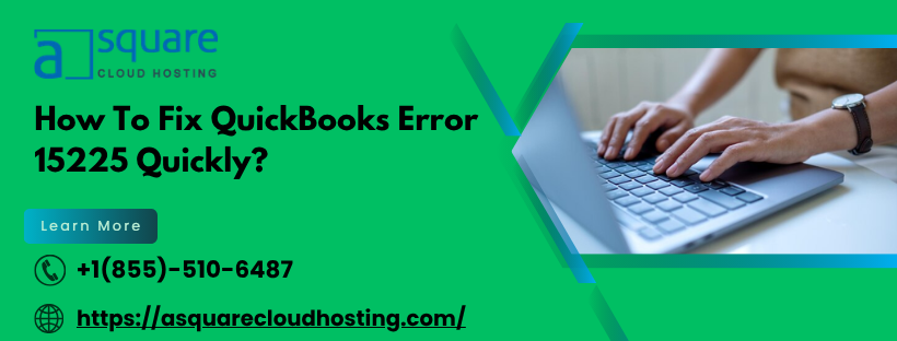 fixing-quickbooks-error-15225-while-updating-quickbooks-big-0