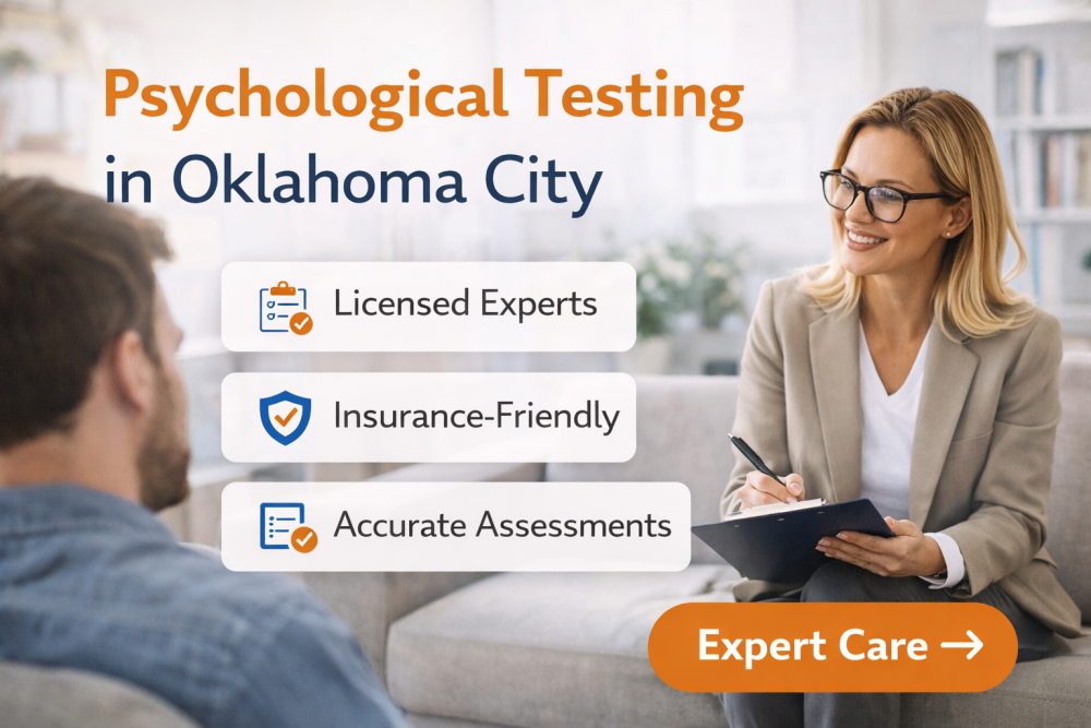 psychological-testing-in-oklahoma-city-expert-care-big-0