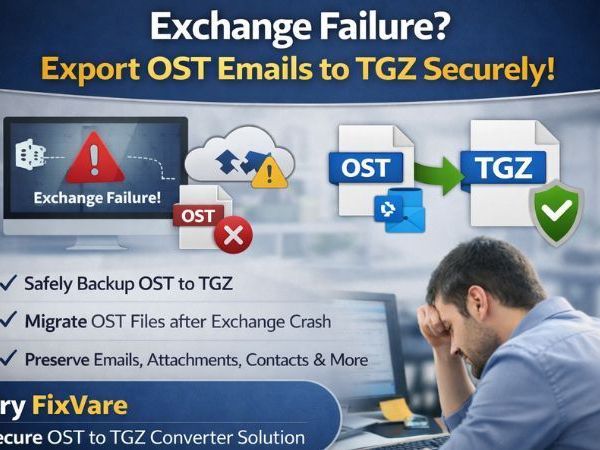 exchange-failure-export-ost-emails-to-tgz-securely-by-fixvare