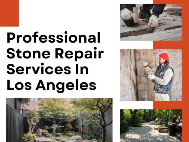professional-stone-repair-services-in-los-angeles