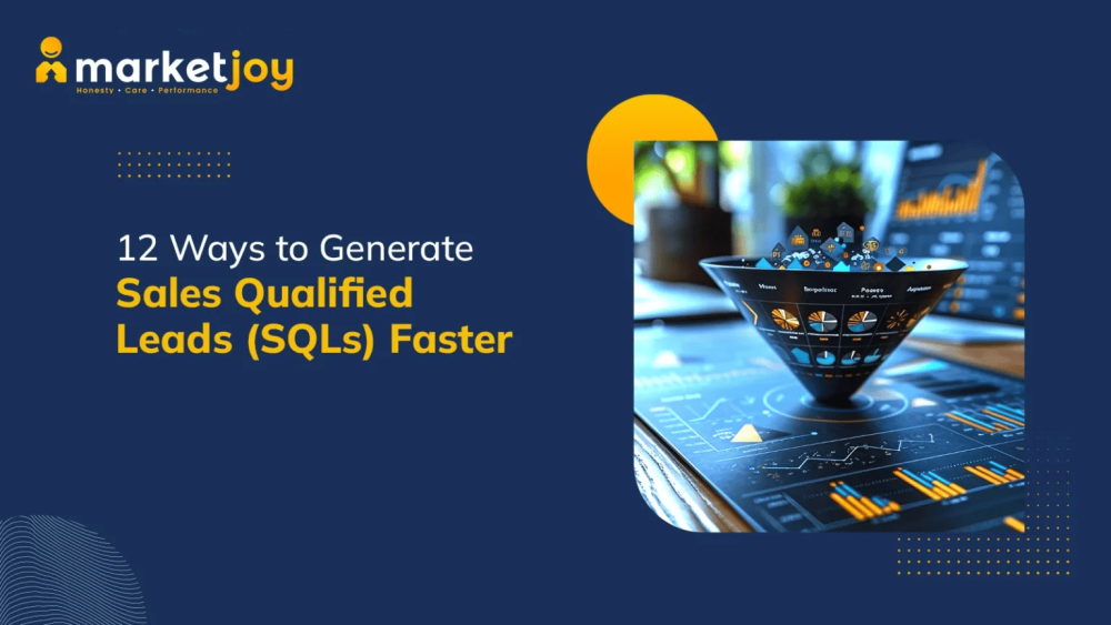 high-quality-sales-qualified-leads-sqls-marketjoy-big-0