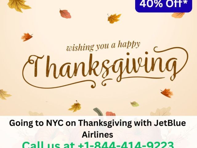 1-844-414-9223-going-to-nyc-on-thanksgiving-with-jetblue-airlines
