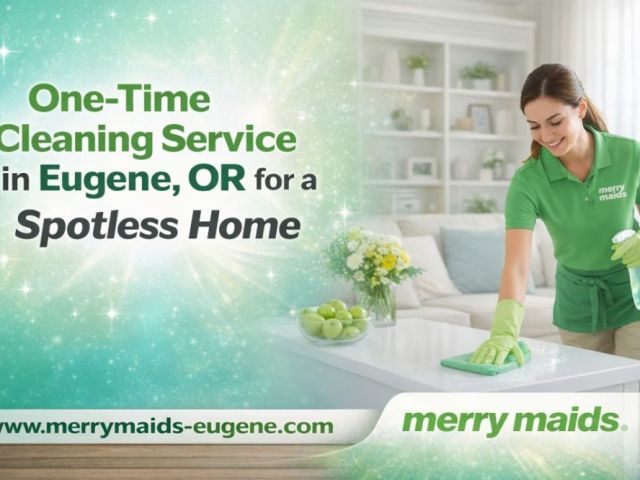 one-time-cleaning-service-in-eugene-or-for-a-spotless-home