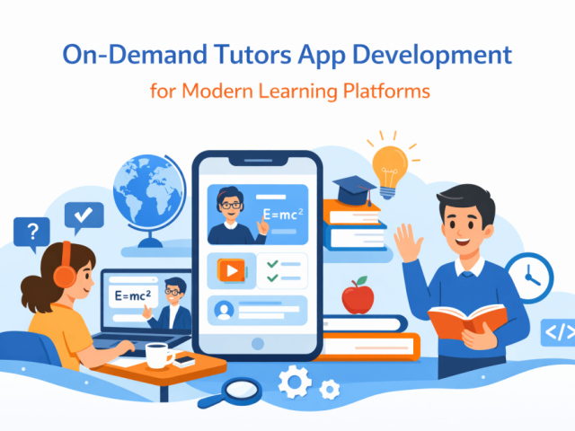on-demand-tutors-app-development-for-modern-learning-platforms