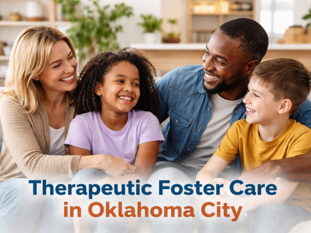 therapeutic-foster-care-in-oklahoma-city-guide