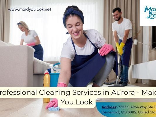 high-quality-cleaning-services-in-aurora-maid-you-look