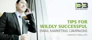 tips-for-email-marketing-campaigns-hospitality-email-lists-big-0