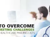 overcoming-marketing-challenges-with-healthcare-email-lists