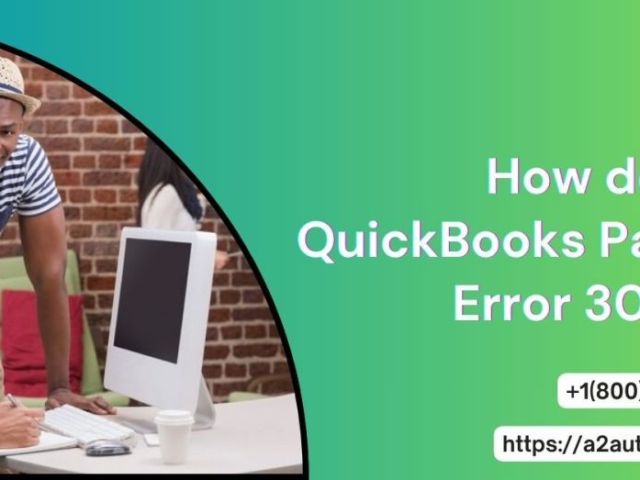 simple-guide-to-resolve-quickbooks-payroll-error-30001
