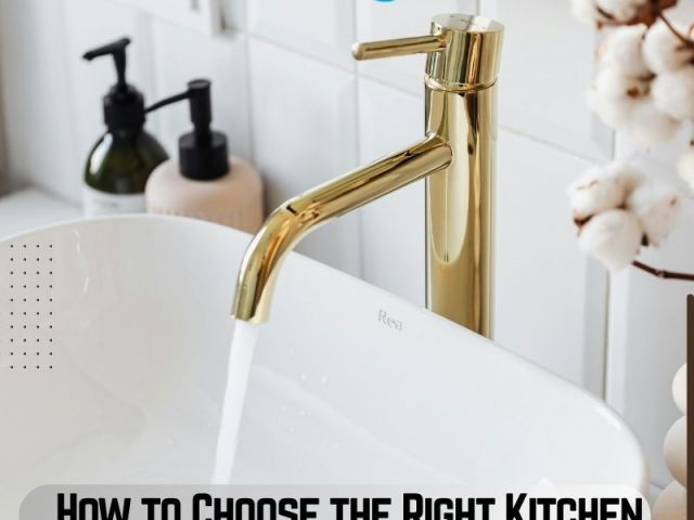 how-to-choose-the-right-kitchen-faucet-store