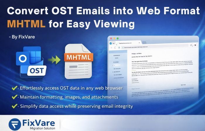 convert-ost-emails-into-web-format-mhtml-for-easy-viewing-big-0