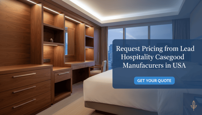request-pricing-from-lead-hospitality-casegood-manufacturers-big-0