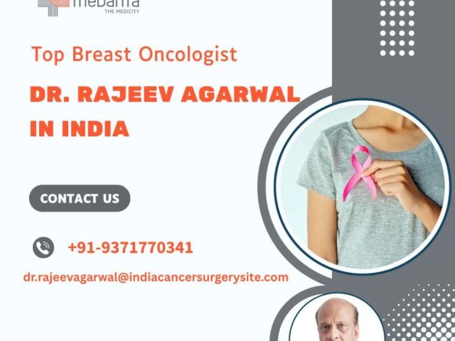 dr-rajeev-agarwal-best-breast-cancer-surgeon-in-india